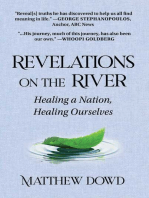 Revelations on the River