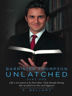 Barrister Thompson Unlatched: Part 1