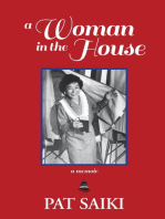 A Woman in the House