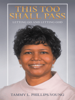 This Too Shall Pass: Letting Go and Letting God