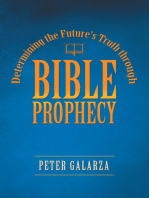 Determining the Future's Truth Through Bible Prophecy