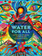 Water for All: Community, Property, and Revolution in Modern Bolivia