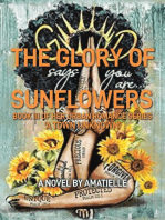 The Glory of Sunflowers: Book III A Town Unknown