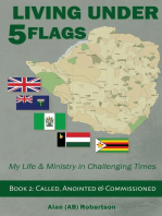 Living Under Five Flags: Book 2 Called, Anointed & Commissioned: Living Under 5 Flags Book 1, #2