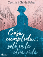 Cosa cumplida... solo en la otra vida