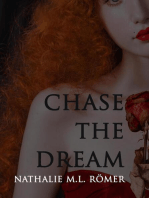 Chase The Dream