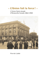 « L’Union fait la force! »: L’Union Saint-Joseph d’Ottawa/du Canada 1863-1920