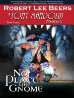 No Place Like Gnome: The Tony Mandolin Mysteries, #12