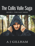 The Collis Valle Saga