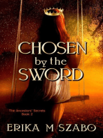 Chosen by the Sword: The Ancestors' Secrets, #2