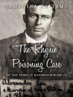 The Rhynie Poisoning Case: The True Crimes of Alexander Newland Lee: Needle-Lee Cases, #2