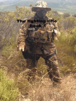 The Fighting Rifle book 1: The Fighting Rifle, #1