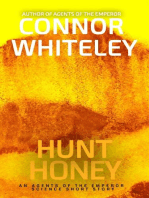 Honey Hunt: An Agents of The Emperor Science Fiction Short Story: Agents of The Emperor Science Fiction Stories, #10