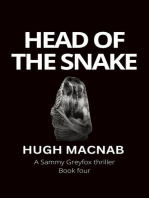 Head of the Snake: Sammy Greyfox Thrillers, #4