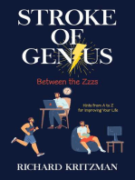 Stroke of Genius: Between the Zzzs