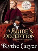 A Bride's Deception: Wagon Wheel Justice, #1