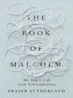 The Book of Malcolm: My Son's Life with Schizophrenia