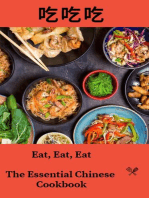 Eat, Eat, Eat: The Essential Chinese Cookbook