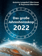 Das große Jahreshoroskop 2022: Die Tendenzen für die 12 Sternzeichen