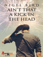 Ain’t That a Kick in the Head