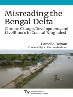 Misreading the Bengal Delta: Climate Change, Development, and Livelihoods in Coastal​ Bangladesh