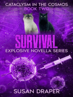 Survival: Cataclysm in the Cosmos, #2