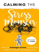 Calming the Stress Monster
