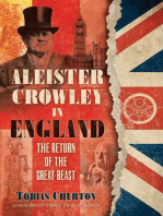 Aleister Crowley in England: The Return of the Great Beast