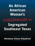 An African American Woman’s Childhood in Segregated Southeast Texas