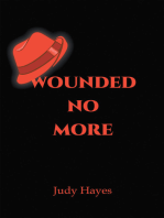 Wounded No More
