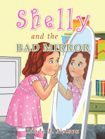 Shelly and the Bad Mirror
