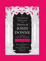 The Variorum Edition of the Poetry of John Donne, Volume 4.2: The Songs and Sonets: Part 2: Texts, Commentary, Notes, and Glosses