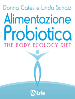 Alimentazione Probiotica: Riequilibra il tuo ecosistema interiore e vivi una vita più sana e ricca di energia