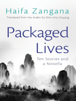 Packaged Lives: Ten Stories and a Novella