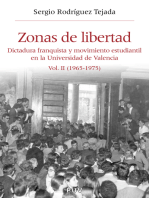 Zonas de libertad (vol. II): Dictadura franquista y movimiento estudiantil en la Universidad de Valencia (1965-1975)