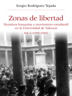 Zonas de libertad (vol. I): Dictadura franquista y movimiento estudiantil en la Universidad de Valencia (1939-1965)