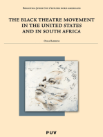 The Black Theatre Movement in the United States and in South Africa