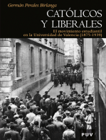 Católicos y liberales: El movimiento estudiantil en la Universidad de Valencia (1875-1939)