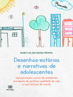 Desenhos-estórias e narrativas de adolescentes: representações sociais de estudantes moradores de periferia, qualidade de vida e suas leituras de mundo