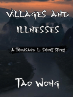 A Thousand Li: Villages and Illnesses: A Thousand Li short stories, #6