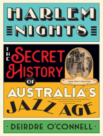 Harlem Nights: The Secret History of Australia’s Jazz Age