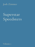 Superstar Speedsters