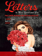 Letters to Those Loved and Lost: You Will Always Be Remembered: Letters to You, #2