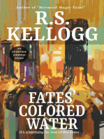 Fates' Colored Water