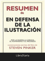 En Defensa De La Ilustración: Por La Razón, La Ciencia, El Humanismo Y El Progreso de Steven Pinker: Conversaciones Escritas