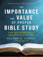 The Importance and Value of Proper Bible Study: How to Properly Study and Interpret the Bible