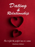 Dating & Relationship: How to find the perfect man as a woman