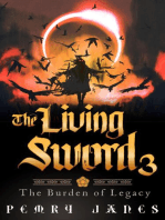 The Living Sword 3: Living Sword, #3