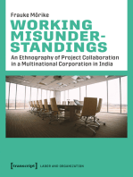 Working Misunderstandings: An Ethnography of Project Collaboration in a Multinational Corporation in India