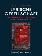 Lyrische Gesellschaft: Die romantische Seite der Soziologie